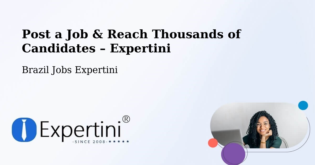 Post a Job in Umarizal – Hire the Right Talent - Umarizal, Brazil Jobs Expertini