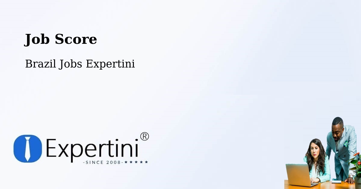 Job Score & Job Description Score Tool – Umarizal - Brazil Jobs Expertini